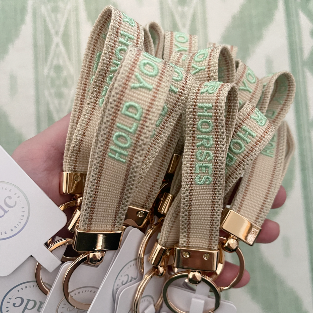HOLD YOUR HORSES Keychain