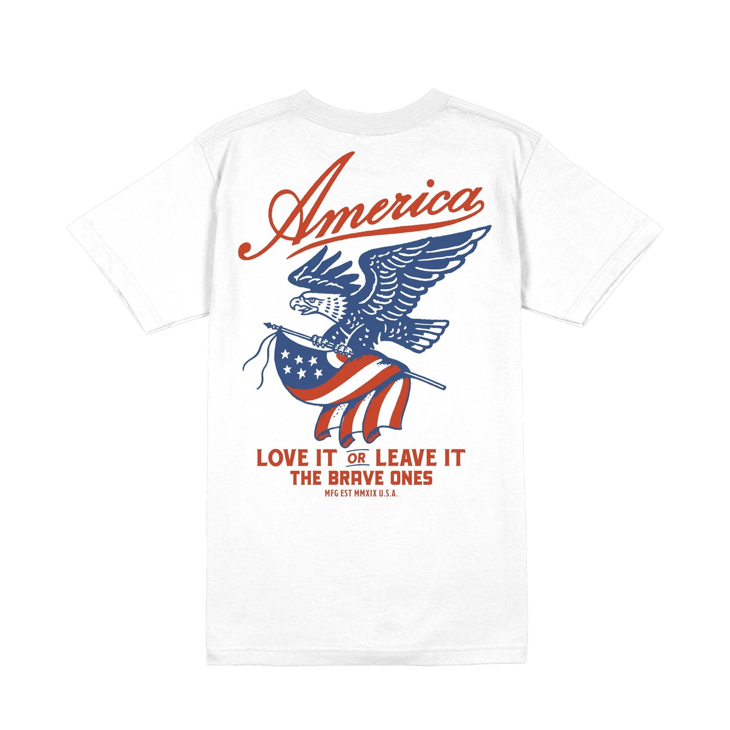 Love It or Leave It T-Shirt