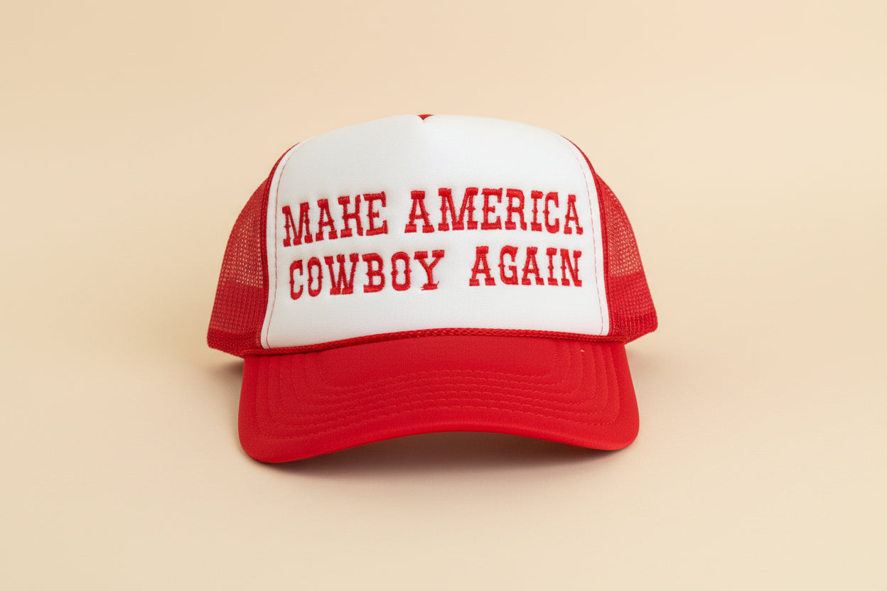 Make America Cowboy Again | Trucker Hat